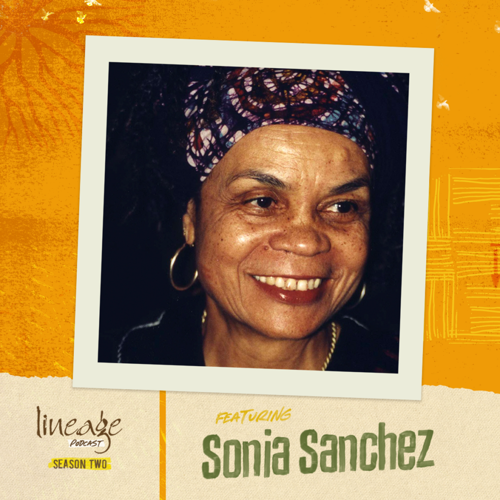 Sonia Sanchez Lineage Podcast Shani Jamila